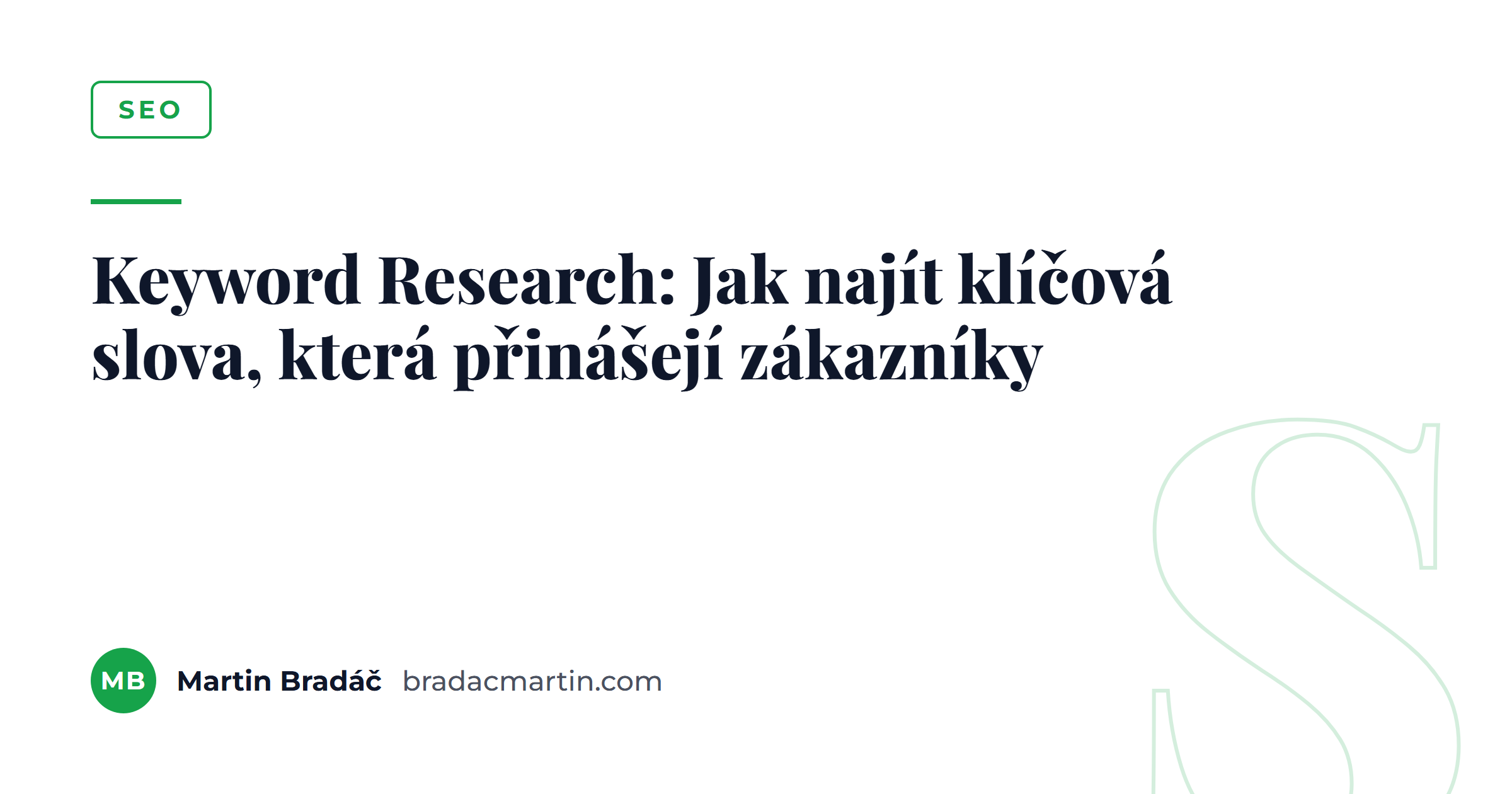 Keyword Research: Jak najít klíčová slova, která přinášejí zákazníky
