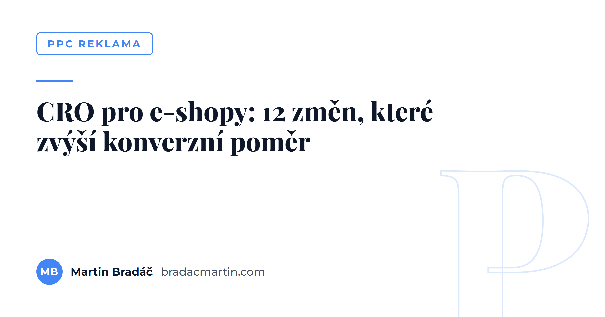 CRO pro e-shopy: 12 změn, které zvýší konverzní poměr